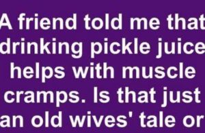 Can Drinking Pickle Juice Actually Relieve Muscle Cramps, or Is That a Myth?