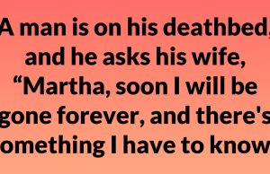 Have you ever been unfaithful to me?